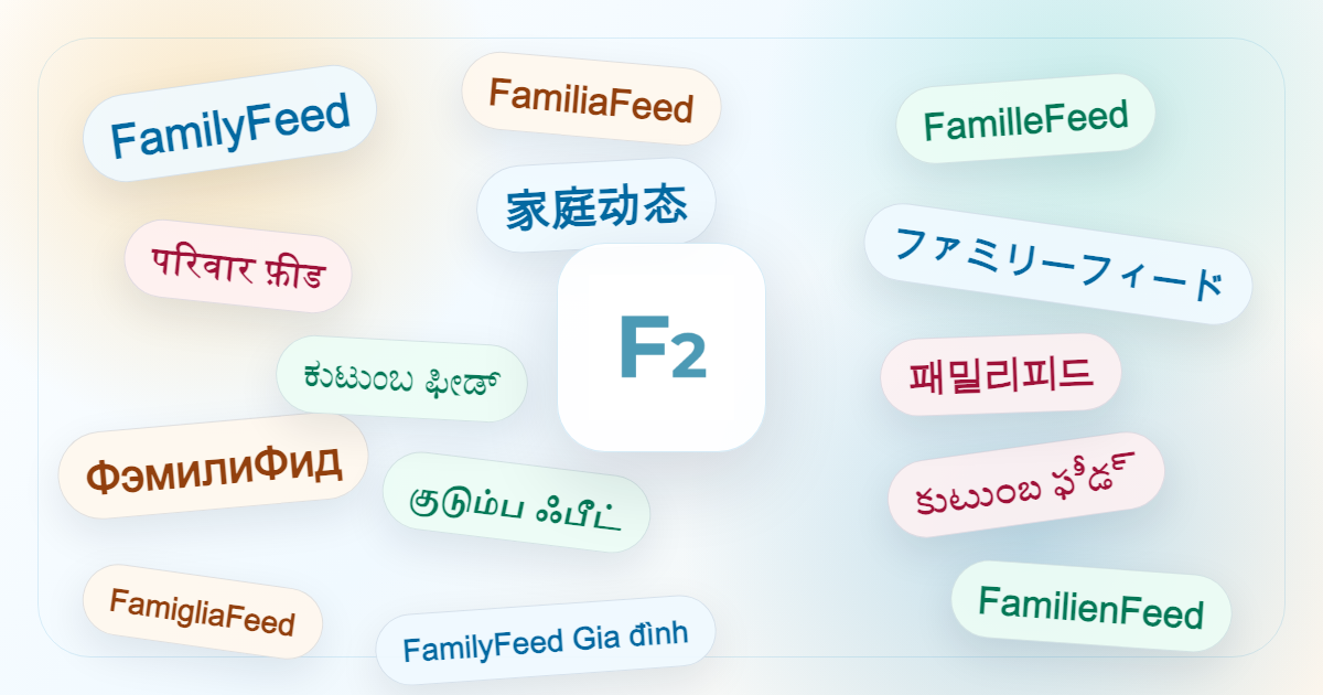 FamilyFeed multilingual support